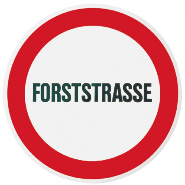 Warntafel "Forststraße"
